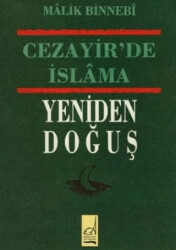 Cezayir`de İslama Yeniden Doğuş - 1