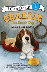 Charlie the Ranch Dog: Where`s the Bacon? - 1