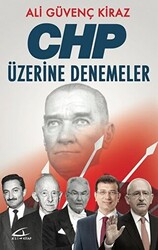 CHP Üzerine Denemeler - 1