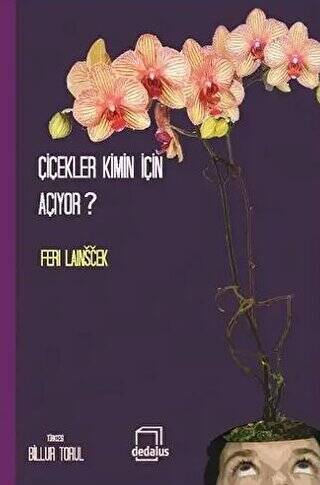 Çiçekler Kimin İçin Açıyor? - 1