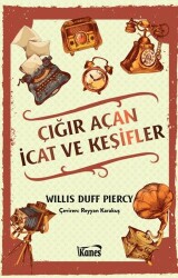 Çığır Açan İcat ve Keşifler - 1