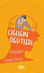 Çığlığın Öğütleri - 1