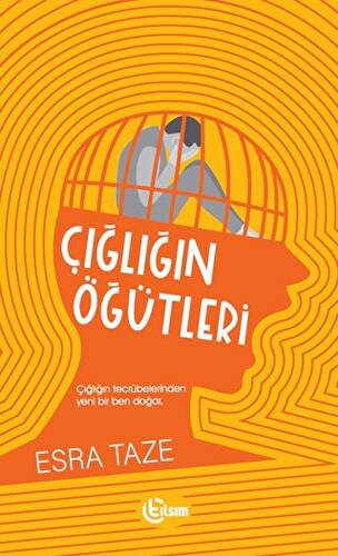 Çığlığın Öğütleri - 1