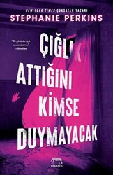 Çığlık Attığını Kimse Duymayacak - 1