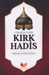 Cihada Dair Kırk Hadis - 1