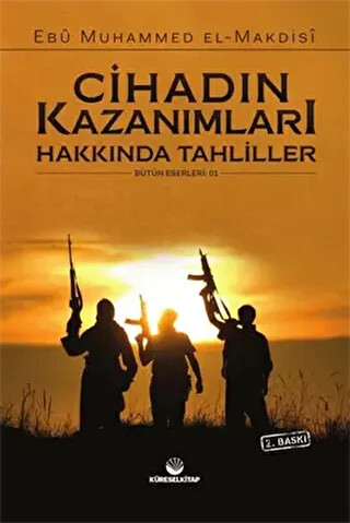 Cihadın Kazanımları Hakkında Tahliller - 1