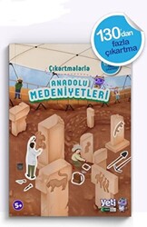 Çıkartmalarla Anadolu Medeniyetleri - 1