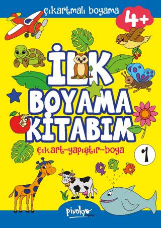 Çıkartmalı İlk Boyama Kitabım - 1 4+ Yaş - 1