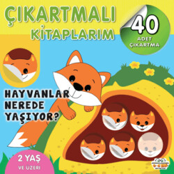 Çıkartmalı Kitaplarım - Hayvanlar Nerede Yaşıyor? - 1