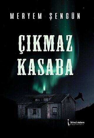 Çıkmaz Kasaba - 1