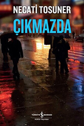 Çıkmazda - 1