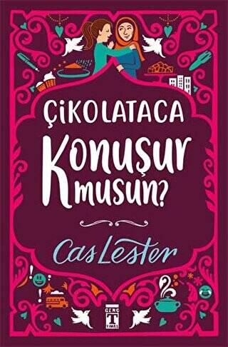 Çikolataca Konuşur Musun? Bez Ciltli- Şömizli - 1