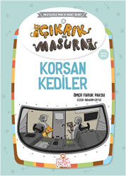 Çıkrık ve Masura Korsan Kediler - 1