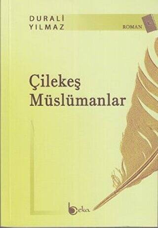 Çilekeş Müslümanlar - 1