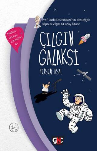 Çılgın Galaksi - 1