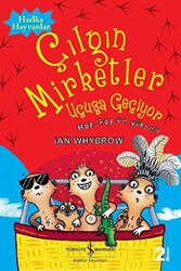 Çılgın Mirketler: Uçuşa Geçiyor - 1