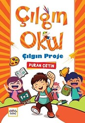 Çılgın Okul Çılgın Proje - 1