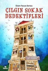 Çılgın Sokak Dedektifleri - 1