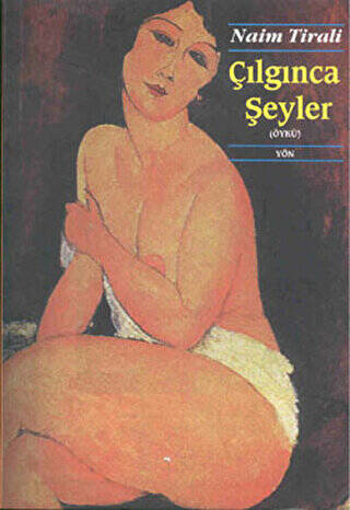 Çılgınca Şeyler - 1