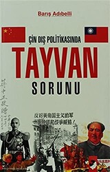 Çin Dış Politikasında Tayvan Sorunu - 1