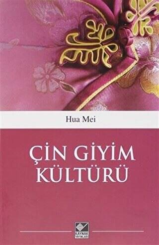 Çin Giyim Kültürü - 1