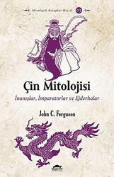 Çin Mitolojisi - 1