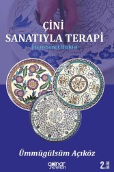 Çin Sanatıyla Terapi - İnsan Sanat İlişkisi - 1