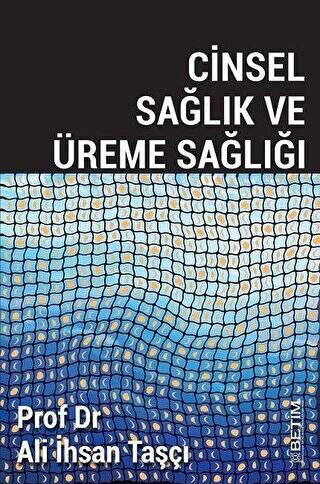 Cinsel Sağlık ve Üreme Sağlığı - 1