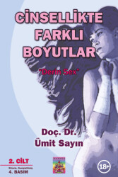 Cinsellikte Farklı Boyutlar 2. Cilt & Derin Sex - 1