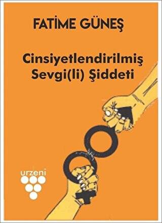 Cinsiyetlendirilmiş Sevgili Şiddeti - 1