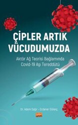 Çipler Artık Vücudumuzda - 1