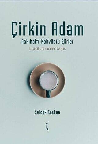 Çirkin Adam - 1