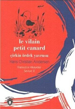 Çirkin Ördek Yavrusu Fransızca Hikayeler Seviye 2 - 1