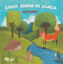 Çıtçıt Kırpık ve Alaca - 1