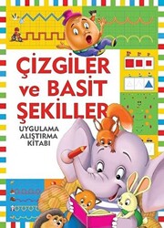 Çizgiler ve Basit Şekiller - Uygulama - Alıştırma Kitabı - 1