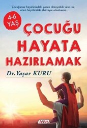 Çocuğu Hayata Hazırlamak - 1