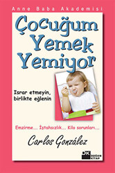 Çocuğum Yemek Yemiyor - 1