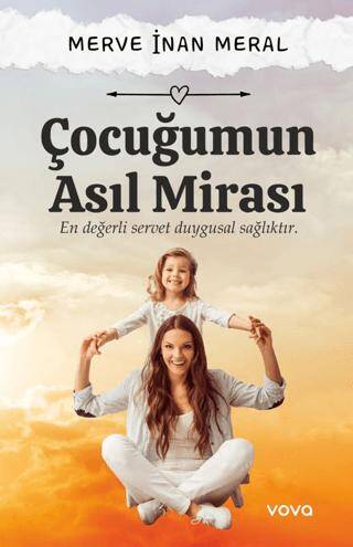 Çocuğumun Asıl Mirası – En Değerli Servet - 1