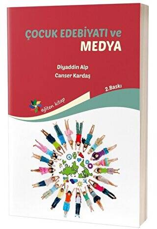 Çocuk Edebiyatı ve Medya - 1