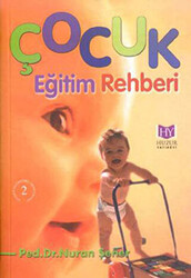 Çocuk Eğitimi Rehberi - 1