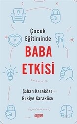 Çocuk Eğitiminde Baba Etkisi - 1