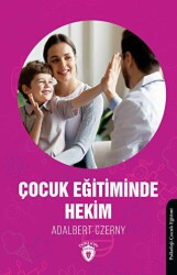 Çocuk Eğitiminde Hekim - 1