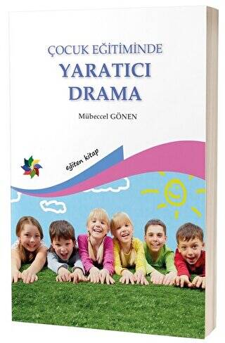 Çocuk Eğitiminde Yaratıcı Drama - 1