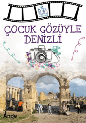 Çocuk Gözüyle Denizli - 1