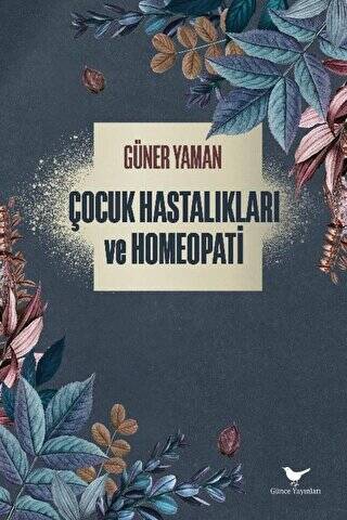 Çocuk Hastalıkları ve Homeopati - 1