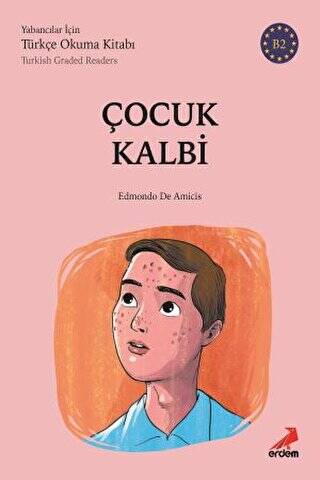 Çocuk Kalbi - B2 Türkish Graded Readers - 1