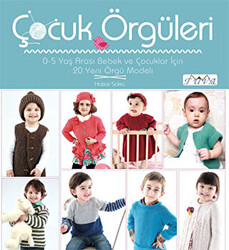 Çocuk Örgüleri - 1