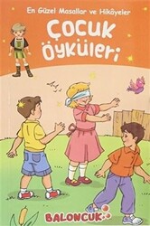 Çocuk Öyküleri - En Güzel Masallar ve Hikayeler - 1