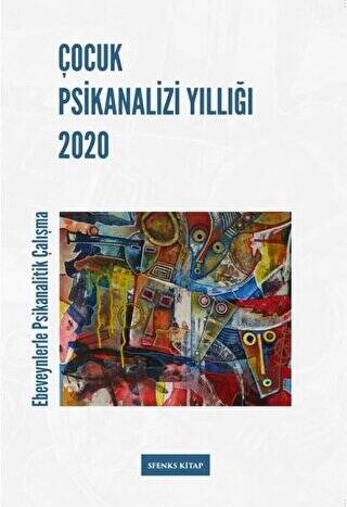 Çocuk Psikanalizi Yıllığı 2020 - 1