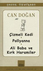 Çocuk Tiyatrosu -Çizmeli Kedi - Pollyanna - Ali Baba ve Kırk Haramiler - 1